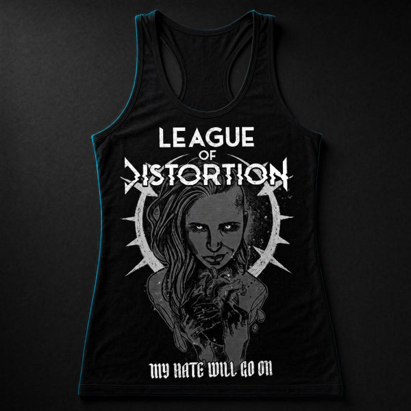 My Hate Will Go On Ladies Tank Top